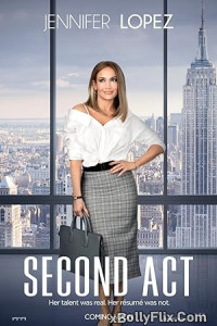 Second Act (2018) Dual Audio (ORG) [Hindi+English] Hollywood Hindi Dubbed Movie Download